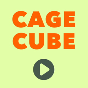 Cage Cube.